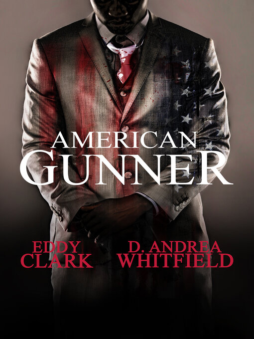 Title details for American Gunner by Eddy Clark - Available